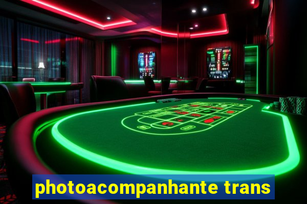 photoacompanhante trans